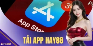 Tải App Hay88 - Quy Trình Thực Hiện Nhanh Cùng Bảo Mật 100%